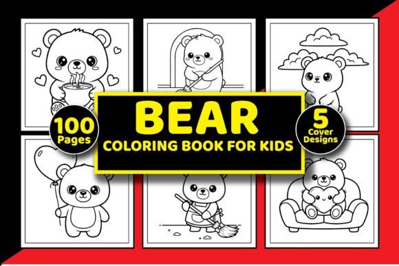 Bold Easy Bear Fun Coloring Book Kids: Graphics & Coloring Pages Amp