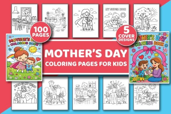 Mother’s Day Coloring Book for Kids - 2: Graphics & Coloring Pages Amp