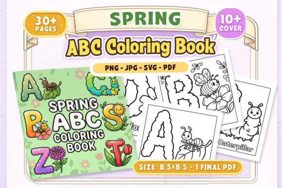 Spring ABC Coloring Book: Graphics & Coloring Pages Amp